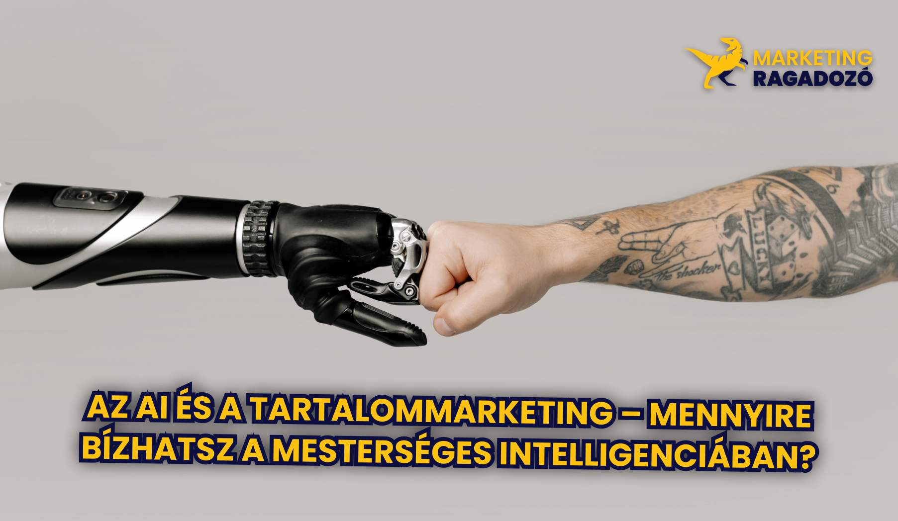Az AI és a Tartalommarketing – Mennyire Bízhatsz a Mesterséges Intelligenciában?