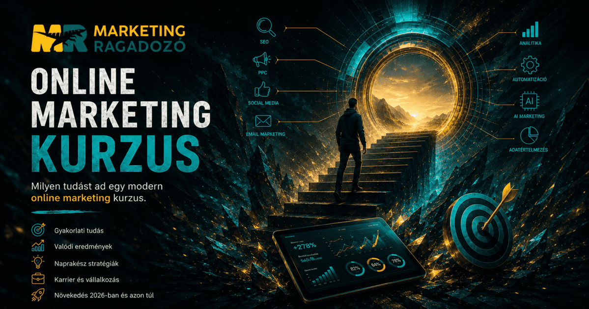 Online marketing kurzus – milyen tudást ad egy modern marketingképzés 2026-ban?