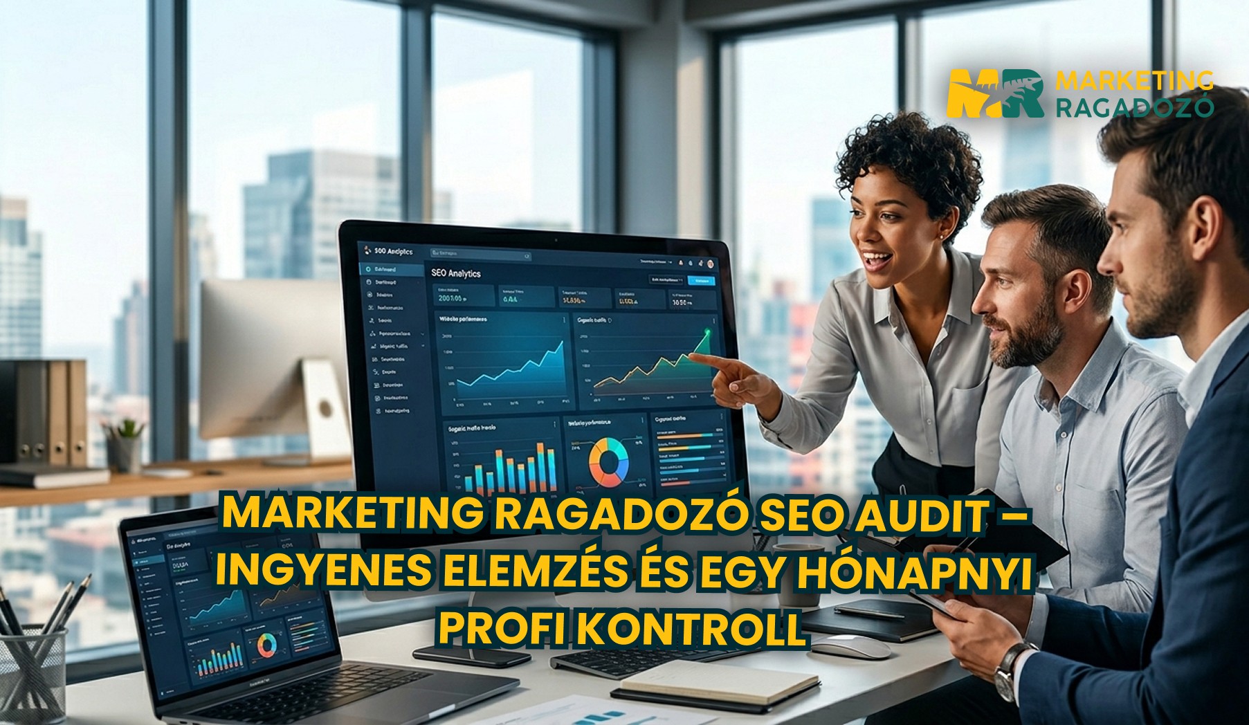 Marketing Ragadozó SEO audit – Ingyenes elemzés és egy hónapnyi profi kontroll
