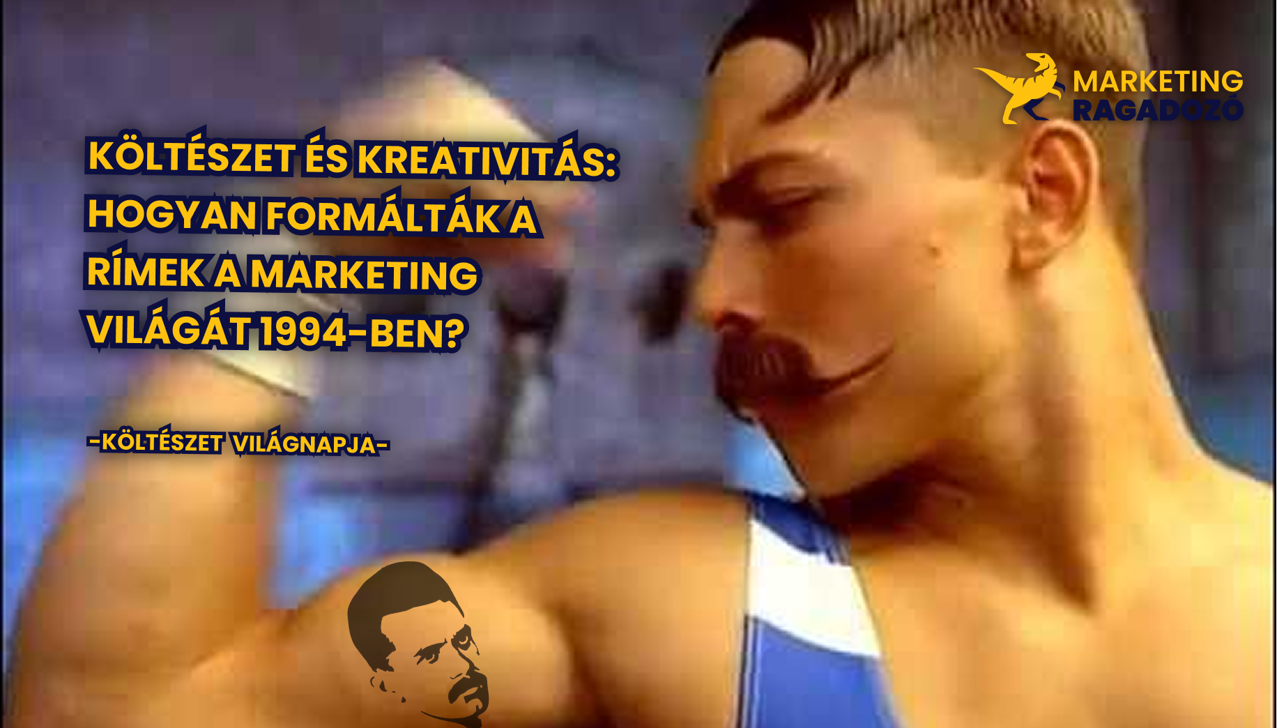 Költészet és Kreativitás: Hogyan Formálták a Rímek a Marketing Világát 1994-ben?